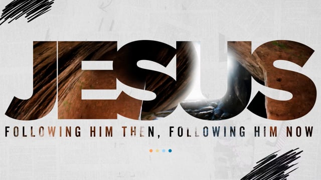 Jesus-8211-Following-Him-Then-Following-Him-Now-Following-Jesus-Begins-With-Jesus-Coming-To-Us -Featured-Image